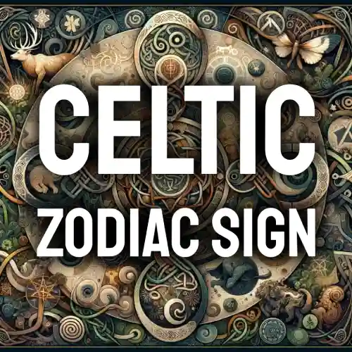 Celtic Zodiac Sign